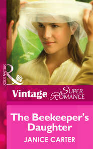 бесплатно читать книгу The Beekeeper's Daughter автора Janice Carter