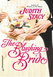 бесплатно читать книгу The Blushing Bride автора Judith Stacy