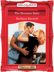 бесплатно читать книгу The Brennan Baby автора Barbara Boswell