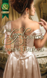 бесплатно читать книгу The Caged Countess автора Joanna Fulford