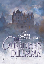 бесплатно читать книгу The Guardian's Dilemma автора Gail Whitiker