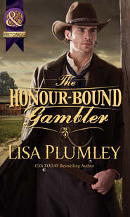 бесплатно читать книгу The Honour-Bound Gambler автора Lisa Plumley