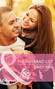 бесплатно читать книгу The Husband List автора Cindy Kirk