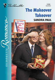 бесплатно читать книгу The Makeover Takeover автора Sandra Paul