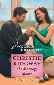 бесплатно читать книгу The Marriage Maker автора Christie Ridgway