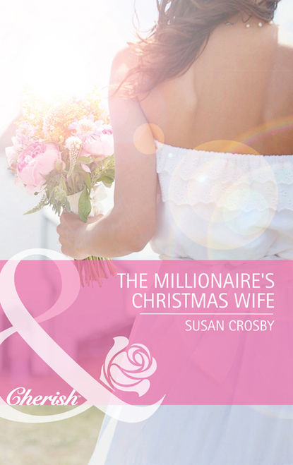 The Millionaire's Christmas Wife