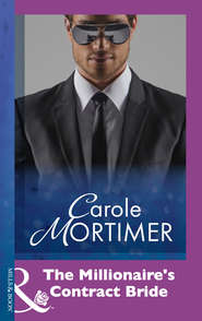 бесплатно читать книгу The Millionaire's Contract Bride автора Кэрол Мортимер