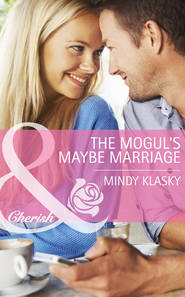 бесплатно читать книгу The Mogul's Maybe Marriage автора Mindy Klasky