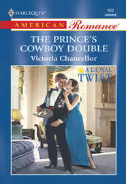 бесплатно читать книгу The Prince's Cowboy Double автора Victoria Chancellor