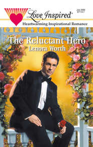 бесплатно читать книгу The Reluctant Hero автора Lenora Worth