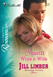 бесплатно читать книгу The Sheriff Wins A Wife автора Jill Limber