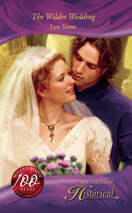 бесплатно читать книгу The Wilder Wedding автора Lyn Stone