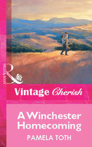 бесплатно читать книгу A Winchester Homecoming автора Pamela Toth