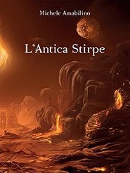 бесплатно читать книгу L'Antica Stirpe автора Michele Amabilino