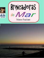 бесплатно читать книгу Brincadeiras Do Mar автора Marco Fogliani