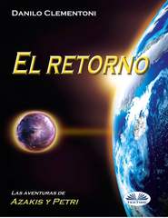 бесплатно читать книгу El Retorno автора Danilo Clementoni
