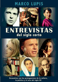 бесплатно читать книгу Entrevistas Del Siglo Corto автора Marco Lupis