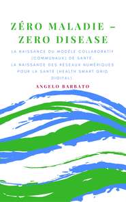бесплатно читать книгу Zero Maladie автора Angelo Barbato