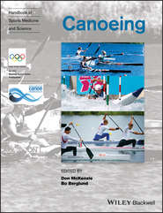 бесплатно читать книгу Handbook of Sports Medicine and Science, Canoeing автора Bo Berglund