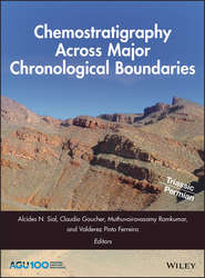 бесплатно читать книгу Chemostratigraphy Across Major Chronological Boundaries автора Claudio Gaucher