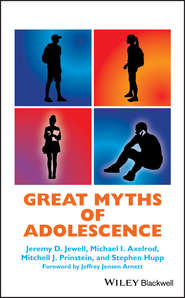 бесплатно читать книгу Great Myths of Adolescence автора Stephen Hupp