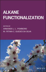 бесплатно читать книгу Alkane Functionalization автора Armando Pombeiro