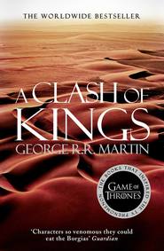бесплатно читать книгу A Clash of Kings автора Джордж Мартин