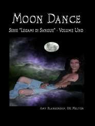 бесплатно читать книгу Moon Dance автора Amy Blankenship