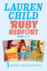 бесплатно читать книгу THE RUBY REDFORT COLLECTION: 1-3: Look into My Eyes; Take Your Last Breath; Catch Your Death автора Lauren Child