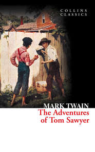 бесплатно читать книгу The Adventures of Tom Sawyer автора Марк Твен