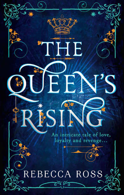 бесплатно читать книгу The Queen’s Rising автора Rebecca Ross