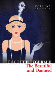 бесплатно читать книгу The Beautiful and Damned автора Фрэнсис Фицджеральд