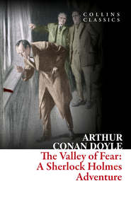 бесплатно читать книгу The Valley of Fear автора Артур Конан Дойл