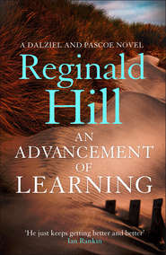 бесплатно читать книгу An Advancement of Learning автора Reginald Hill