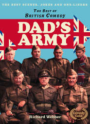 бесплатно читать книгу Dad’s Army автора Richard Webber