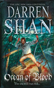 бесплатно читать книгу Ocean of Blood автора Darren Shan