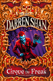 бесплатно читать книгу Cirque Du Freak автора Darren Shan