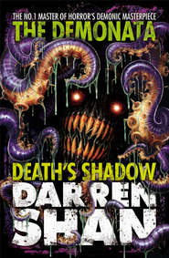 бесплатно читать книгу Death’s Shadow автора Darren Shan