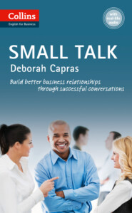 бесплатно читать книгу Small Talk: B1+ автора Deborah Capras