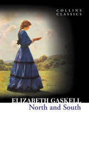 бесплатно читать книгу North and South автора Элизабет Гаскелл