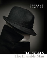 бесплатно читать книгу The Invisible Man автора Герберт Уэллс
