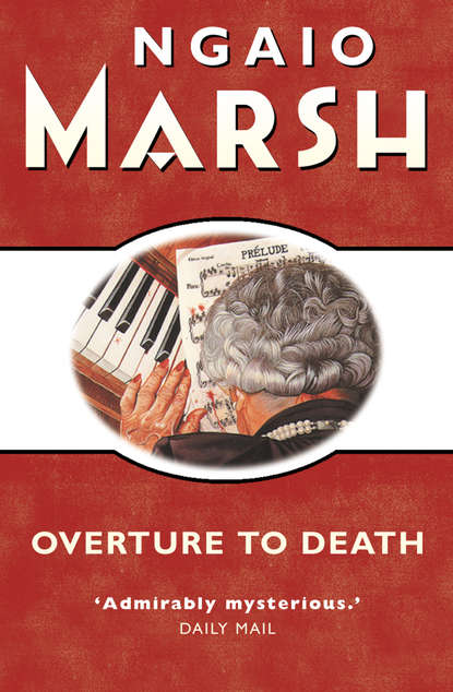 бесплатно читать книгу Overture to Death автора Ngaio Marsh