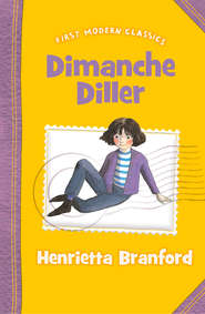 бесплатно читать книгу Dimanche Diller автора Henrietta Branford
