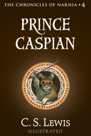 бесплатно читать книгу Prince Caspian автора Клайв Льюис