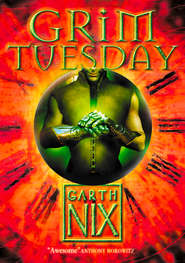 бесплатно читать книгу Grim Tuesday автора Гарт Никс