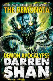 бесплатно читать книгу Demon Apocalypse автора Darren Shan
