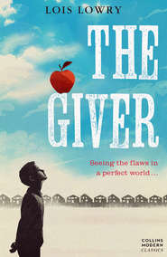 бесплатно читать книгу The Giver автора Lois Lowry