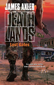 бесплатно читать книгу Lost Gates автора James Axler