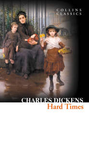 бесплатно читать книгу Hard Times автора Чарльз Диккенс