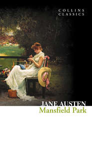 бесплатно читать книгу Mansfield Park автора Джейн Остин